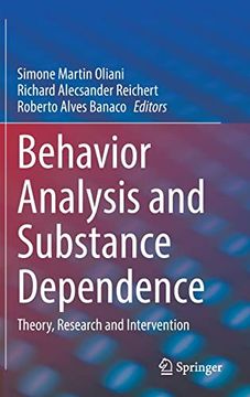 portada Behavior Analysis and Substance Dependence: Theory, Research and Intervention