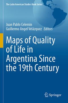 portada Maps of Quality of Life in Argentina Since the 19th Century (en Inglés)