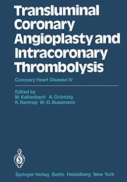 portada Transluminal Coronary Angioplasty and Intracoronary Thrombolysis: Coronary Heart Disease iv (in English)