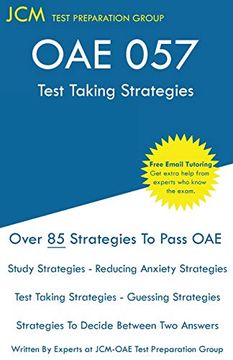 portada Oae 057 - Test Taking Strategies: Free Online Tutoring - new Edition - the Latest Strategies to Pass Your Exam. (en Inglés)