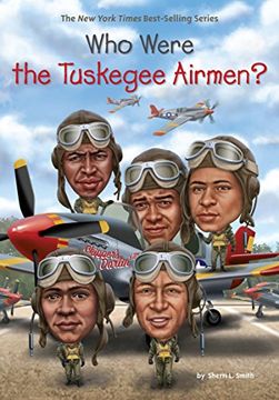 portada Who Were the Tuskegee Airmen? (Who Was? ) (en Inglés)