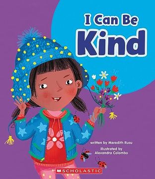 portada I Can Be Kind (Learn About: Your Best Self) (in English)