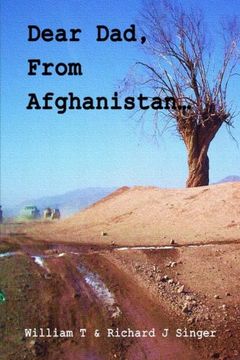 portada Dear Dad, From Afghanistan: Letters from a son deployed to Afghanistan