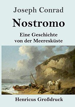 portada Nostromo Grodruck Eine Geschichte von der Meereskste (en Alemán)