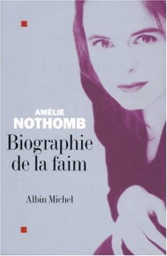 portada Biographie de La Faim (en Francés)