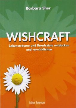 portada Wishcraft. Lebensträume und Berufsziele Entdecken und Verwirklichen. (in German)