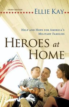 portada heroes at home: help and hope for america ` s military families (en Inglés)