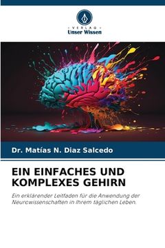 portada Ein Einfaches Und Komplexes Gehirn (in German)