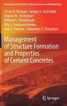 portada Management of Structure Formation and Properties of Cement Concretes (en Inglés)