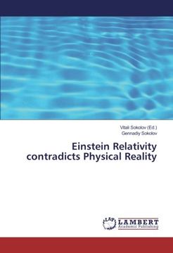 portada Einstein Relativity contradicts Physical Reality