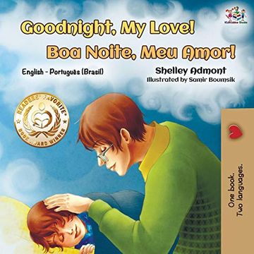 portada Goodnight, my Love! (English Portuguese Bilingual Book): English Brazilian Portuguese (English Portuguese Bilingual Collection) (in Portuguese)