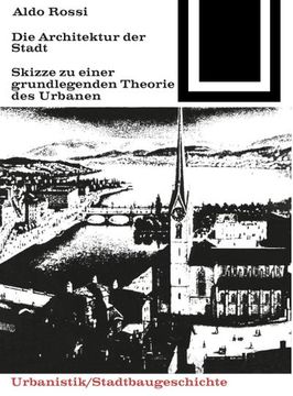 portada Die Architektur der Stadt (en Alemán)