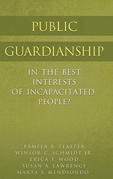 portada Public Guardianship: In the Best Interests of Incapacitated People? (en Inglés)