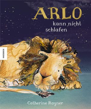 portada Arlo Kann Nicht Schlafen: Einschlafbuch für Kinder ab 3 Jahren