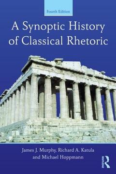 portada a synoptic history of classical rhetoric (in English)