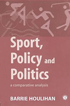 portada Sport, Policy and Politics: A Comparative Analysis (in English)