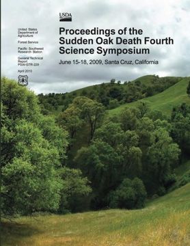 portada Proceedings of the Sudden Oak Death Fourth Science Symposium, June 15-18,2009, Santa Cruz, California