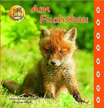 portada Am Fuchsbau (Spannende Natur) (in German)