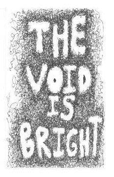 portada The Void is Bright: The Void is Bright (en Inglés)