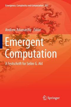 portada Emergent Computation: A Festschrift for Selim G. Akl (en Inglés)