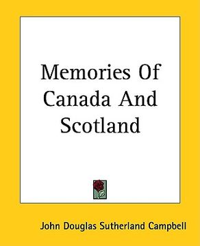 portada memories of canada and scotland