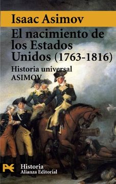 portada Nacimiento de los Estados Unidos 1763-1816 (in Spanish)