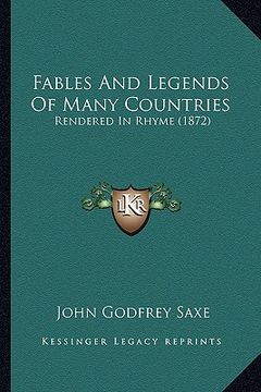portada fables and legends of many countries: rendered in rhyme (1872)