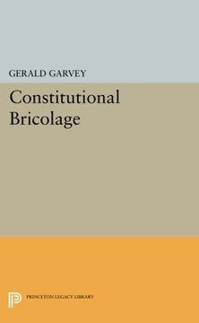 portada Constitutional Bricolage (Princeton Legacy Library) (in English)