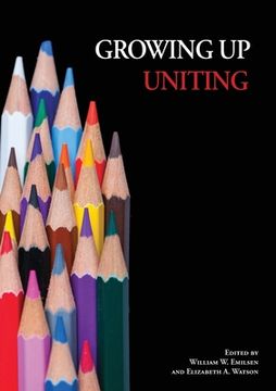 portada Growing up Uniting (en Inglés)