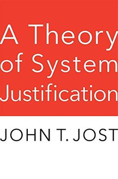 portada A Theory of System Justification (en Inglés)