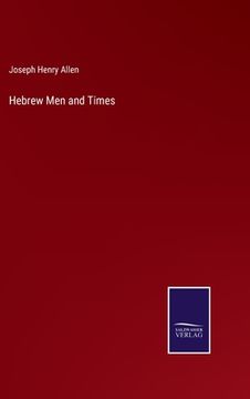 portada Hebrew Men and Times (in English)