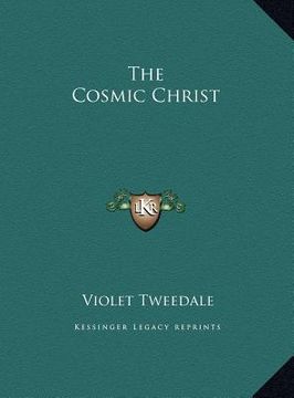 portada the cosmic christ the cosmic christ (in English)