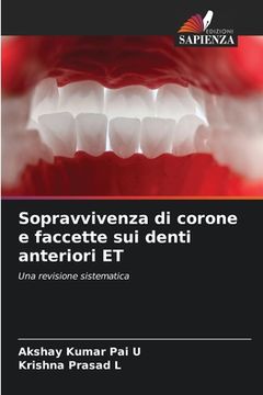 portada Sopravvivenza di corone e faccette sui denti anteriori ET (en Italiano)