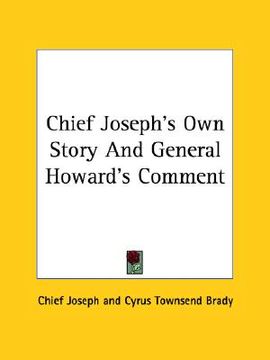 portada chief joseph's own story and general howard's comment