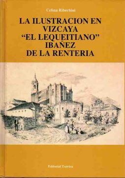 portada La Ilustracion en Vizcaya el Lequeitiano Ibañez de la Renteria