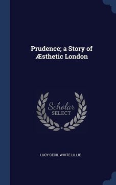 portada Prudence; a Story of Æsthetic London (en Inglés)
