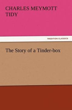portada the story of a tinder-box (en Inglés)