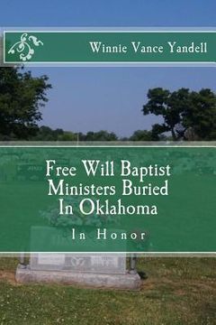 portada Free Will Baptist Ministers Buried In Oklahoma (in English)