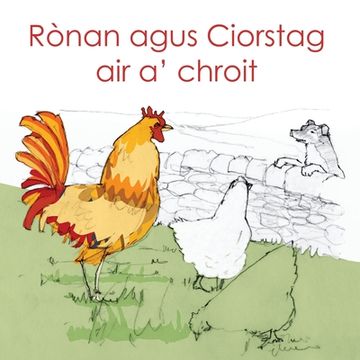 portada Ronan agus Ciorstag air a' chroit (en Gaélico Escocés)