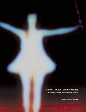 portada Practical Dreamers: Conversations With Movie Artists (en Inglés)