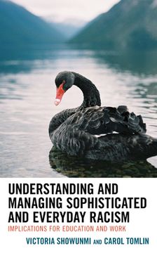 portada Understanding and Managing Sophisticated and Everyday Racism: Implications for Education and Work (in English)
