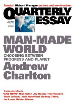 portada quarterly essay 44, man-made world: choosing between progress and planet