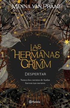 portada Las Hermanas Grimm 1. Despertar (in Spanish)