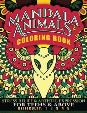 portada Mandala Animals 2 Coloring Book: Stress Relief and Artistic Expression for Teens & Above: Volume 10 (NDAS Coloring Book)
