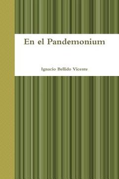 portada En El Pandemonium (spanish Edition)