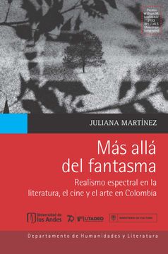 portada Más allá del fantasma. Realismo espectral en la literatura, el cine y el arte en Colombia