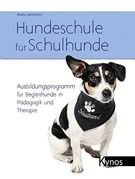 portada Hundeschule für Schulhunde (en Alemán)