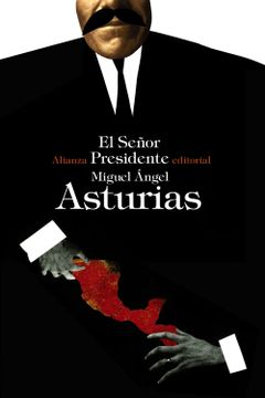 portada El Señor Presidente (in Spanish)