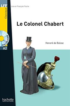 portada Lff a2: Le Colonel Chabert + cd Audio mp3 (Lff (Lire en Français Facile)) (in French)