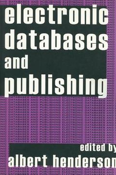 portada electronic databases and publishing